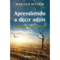 Aprendiendo a Decir Adiós / Learning to Say Goodbye