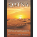 Qatna: The History and Legacy of the Ancient Syrian Kingdom during the Bronze Age