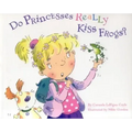 Do Princesses Really Kiss Frogs?