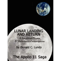 Lunar Landing and Return: A Simplified Physics & Mathematics Investigation-The Apollo II Saga
