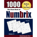 The Giant Book of Numbrix: 1000 Medium to Very Hard: (10x10) Puzzles