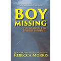 Boy Missing: The Search for Kyron Horman