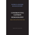 Confronting Saffron Demography: Religion, Fertility, and Women's Status in India
