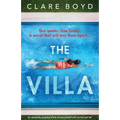 The Villa: An absolutely gripping family drama packed with secrets and lies