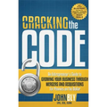 Cracking the Code: An Entrepreneur's Guide to Growing Your Business Through Mergers and Acquisitions for Pennies on the Dollar