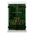 The Celibates Trilogy: Pierrette, The Vicar of Tours & The Black Sheep (The Two Brothers)
