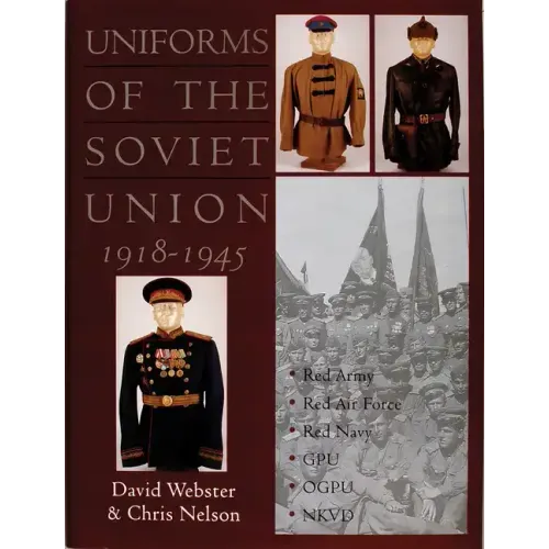 Uniforms of the Soviet Union 1918-1945
