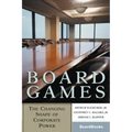 Board Games: The Changing Shape of Corporate Power
