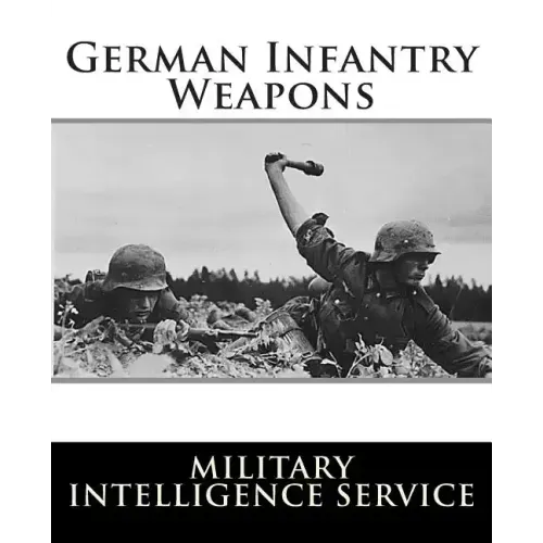 German Infantry Weapons