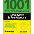 Basic Math & Pre-Algebra: 1001 Practice Problems for Dummies (+ Free Online Practice)