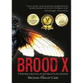 Brood X: A Firsthand Account of the Great Cicada Invasion