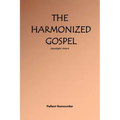 The Harmonized Gospel Apocalyptic Version