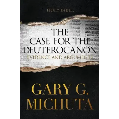 Case for the Deuterocanon 2nd edition