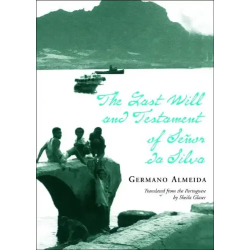 The Last Will and Testament of Senhor Da Silva Araujo