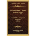 Adventures Of Captain Simon Suggs: Late Of The Tallapoosa Volunteers (1846)
