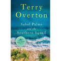 Sabal Palms and the Southern Squall