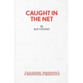 Caught in the Net