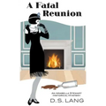A Fatal Reunion