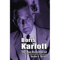 Boris Karloff: The Man Remembered