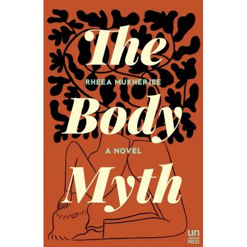 The Body Myth