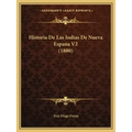 Historia De Las Indias De Nueva Espana V2 (1880)