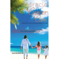 Miracle Cancer Cure