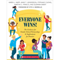 Everyone Wins!: The Evidence for Family-School Partnerships and Implications for Practice