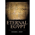 Eternal Egypt: Ancient Rituals for the Modern World
