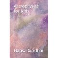 Astrophysics for Kids
