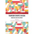 Tourism Events in Asia: Marketing and Development