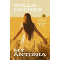 My Ántonia (Warbler Classics Annotated Edition)