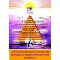 The 13 Steps From Illness To Health: Alternative Medicine Naturopathic Bioenergetic Physician's Desk Reference