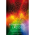 Rompiendo Lazos