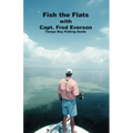 Fish the Flats: Tampa Bay Fishing Guide