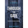 Through the Gate: The Strategy for Reaching the Unchurched