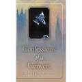 Confessions of a Convert