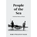 People of the Sea: A Maritime History of Beara
