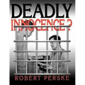 Deadly Innocence?