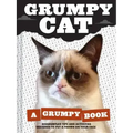 Grumpy Cat: A Grumpy Book for Grumpy Days