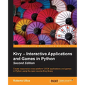 Kivy - Interactive Applications and Games in Python second edition