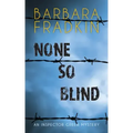 None So Blind