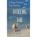 Double Dog Dare