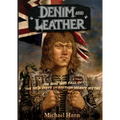 Denim and Leather: The Rise and Fall of the New Wave of British Heavy Metal