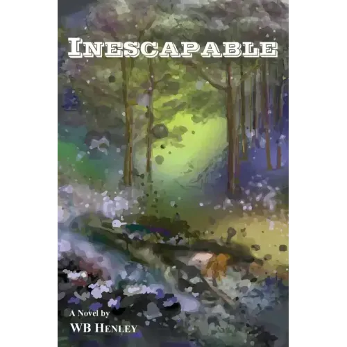 Inescapable, A Novel