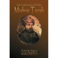 Una Condensación del Libro: Mishne Torah