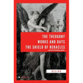 The Theogony, Works and Days, The Shield of Heracles: Large Print with Introduction and Notes