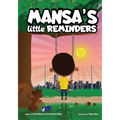 MANSA'S Little REMINDERS: Scratching the surface of financial literacy