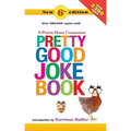 Pretty Good Joke Book: 6th Edition