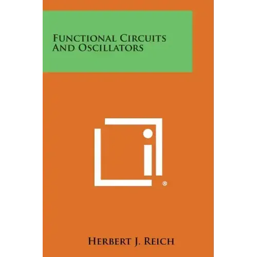 Functional Circuits and Oscillators