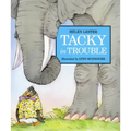 Tacky in Trouble